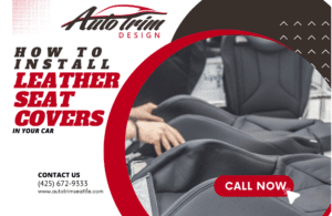 How to Install Leather Seat Covers in Your Car