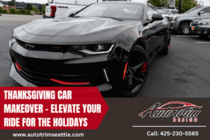 Thanksgiving Car Makeover – Elevate Your Ride for the Holidays