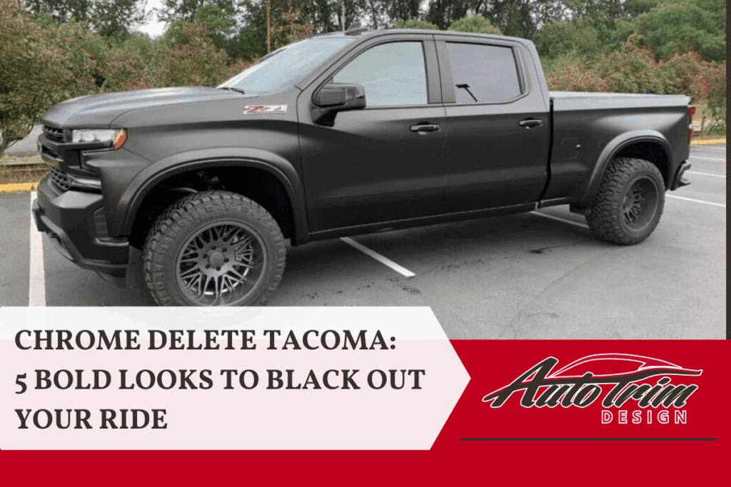 Chrome Delete Tacoma