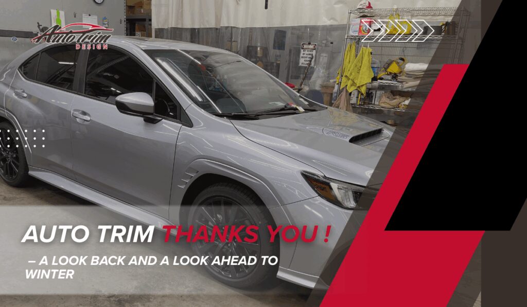 Auto Trim Thanks You – A Look Back and a Look Ahead to Winter